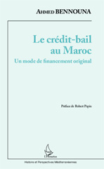 eBook, Le crédit-bail au Maroc : Un mode de financement original, Editions L'Harmattan