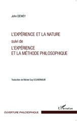 E-book, L'expérience et la nature suivi de l'expérience et la méthode philosophique, Editions L'Harmattan