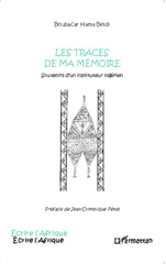 eBook, Les traces de ma mémoire : Souvenirs d'un instituteur nigérien, Editions L'Harmattan
