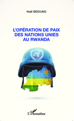 E-book, L'opération de paix des Nations Unies au Rwanda, Editions L'Harmattan