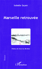 E-book, Marseille retrouvée, Editions L'Harmattan