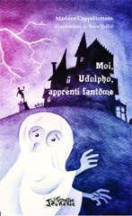 E-book, Moi, Udolpho, apprenti fantôme, Editions L'Harmattan