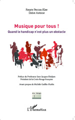 E-book, Musique pour tous ! : Quand le handicap n'est plus un obstacle, Editions L'Harmattan