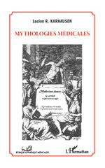 E-book, Mythologies médicales, Editions L'Harmattan