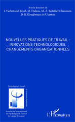 E-book, Nouvelles pratiques de travail : innovations technologiques, changements organisationnels, Editions L'Harmattan