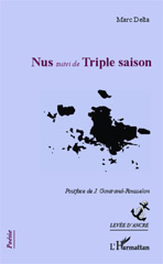 E-book, Nus suivi de Triple saison, Delta, Marc, Editions L'Harmattan