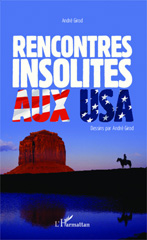 E-book, Rencontres insolites aux USA, Girod, André, Editions L'Harmattan