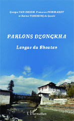 E-book, Parlons dzongkha : Langue du Bhoutan, Editions L'Harmattan