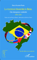 E-book, Politique étrangère du Brésil : Une émergence contestée 2003-2013 - (Nouvelle édition revue et augmentée), Editions L'Harmattan