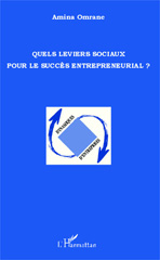 E-book, Quels leviers sociaux pour le succès entrepreneurial ?, Editions L'Harmattan