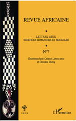 E-book, Revue Africaine : Lettres, arts, sciences humaines et sociales - N°7, Editions L'Harmattan