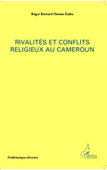 E-book, Rivalités et conflits religieux au Cameroun, Editions L'Harmattan