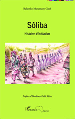 E-book, Sôliba histoire d'initiation, Editions L'Harmattan
