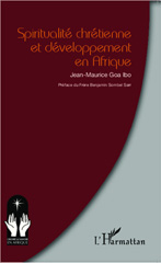 eBook, Spiritualité chrétienne et développement en Afrique, Editions L'Harmattan