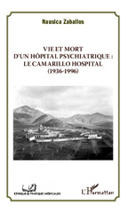 E-book, Vie et mort d'un hôpital psychiatrique : Le Camarillo Hospital (1936-1996), Zaballos, Nausica, Editions L'Harmattan