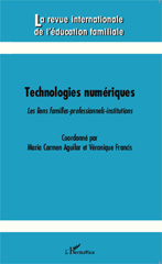 E-book, Technologies numériques : Les liens familles-professionnels-institutions, Editions L'Harmattan