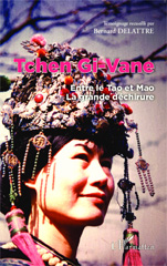 E-book, Tchen Gi-Vane : Entre le Tao et Mao - La grande déchirure, Editions L'Harmattan
