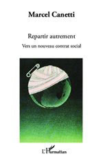 E-book, Repartir autrement : Vers un nouveau contrat social, Editions L'Harmattan