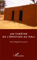 E-book, Un théâtre de l'émotion au Mali : Récit, Editions L'Harmattan