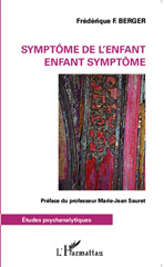 E-book, Symptôme de l'enfant : Enfant symptôme, Editions L'Harmattan