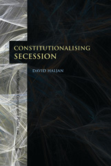 eBook, Constitutionalising Secession, Hart Publishing