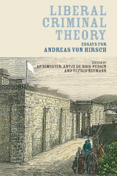 E-book, Liberal Criminal Theory : Essays for Andreas von Hirsch, Hart Publishing