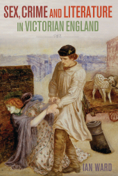 E-book, Sex, Crime and Literature in Victorian England, Hart Publishing