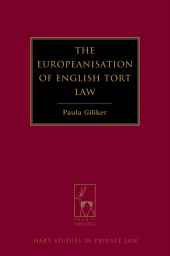 eBook, The Europeanisation of English Tort Law, Giliker, Paula, Hart Publishing