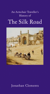 E-book, A Short History of the Silk Road, Haus Publishing