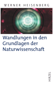 E-book, Wandlungen in den Grundlagen der Naturwissenschaft, S. Hirzel Verlag GmbH