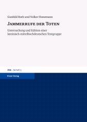 E-book, Jammerrufe der Toten : Untersuchung und Edition einer lateinisch-mittelhochdeutschen Textgruppe, S. Hirzel Verlag GmbH