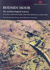 E-book, Bodmin Moor : An archaeological survey : The industrial and post-medieval landscapes, Historic England