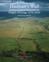 E-book, Hadrian's Wall : Archaeological research by English Heritage 1976-2000, Historic England