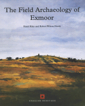 E-book, The Field Archaeology of Exmoor, Historic England