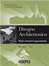 E-book, Disegno architettonico : metodi e strumenti di rappresentazione, Yee, Rendow, Hoepli
