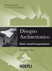 E-book, Disegno architettonico. Metodi e strumenti di rappresentazione, Hoepli