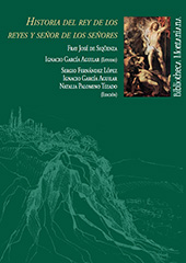 E-book, Historia del Rey de los Reyes y Señor de los Señores, Sigüenza, José de., Universidad de Huelva