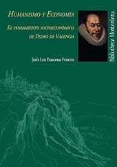 E-book, Humanismo y economía : el pensamiento económico de Pedro de Valencia, Universidad de Huelva