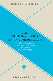 E-book, Los primeros pasos en la comedia nueva : textos y géneros en la colección teatral del Conde de Gondomar, Iberoamericana Vervuert