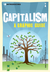 E-book, Introducing Capitalism Introducing Capitalism : A Graphic Guide, Icon Books