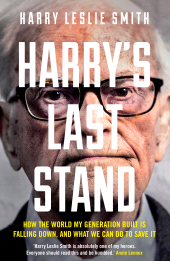 E-book, Harry's Last Stand : How the world my generation built is falling down, and what we can do to save it, Icon Books
