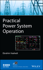 E-book, Practical Power System Operation, IEEE Press