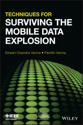 E-book, Techniques for Surviving the Mobile Data Explosion, IEEE Press