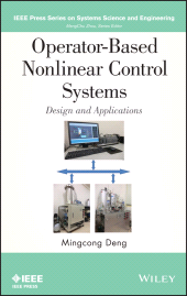 E-book, Operator-Based Nonlinear Control Systems : Design and Applications, IEEE Press