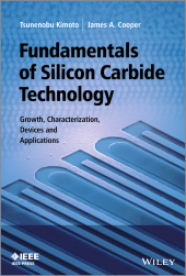 eBook, Fundamentals of Silicon Carbide Technology : Growth, Characterization, Devices and Applications, IEEE Press