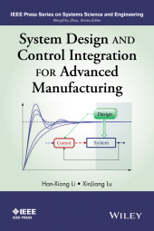 E-book, System Design and Control Integration for Advanced Manufacturing, IEEE Press