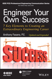 E-book, Engineer Your Own Success : 7 Key Elements to Creating an Extraordinary Engineering Career, IEEE Press