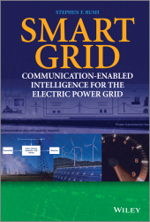 E-book, Smart Grid : Communication-Enabled Intelligence for the Electric Power Grid, IEEE Press