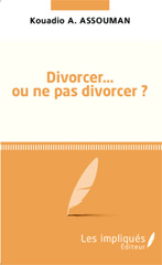 E-book, Divorcer ou ne pas divorcer, Les Impliqués