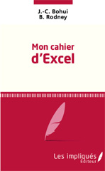 eBook, Mon cahier d'excel, Les Impliqués